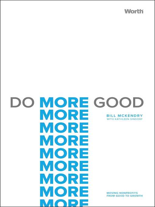 Title details for Do More Good by Bill McKendry - Wait list